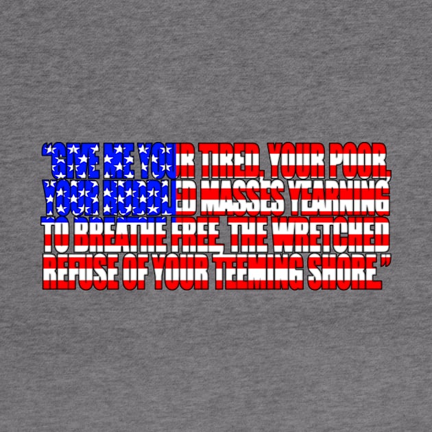 Statue Of Liberty quote USA Flag by SeattleDesignCompany